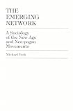 York, Michael: The Emerging Network: A Sociology of the New Age and Neo-Pagan Movements