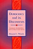 Wiarda, Howard J.: Democracy and Its Discontents: Development, Interdependence, and U.S. Policy in Latin America