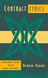 Kahane, Howard: Contract Ethics: Evolutionary Biology and the Moral Sentiments Kahane, Howard: Contract Ethics: Evolutionary Biology and the Moral Sentiments