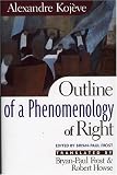 Kojeve, Alexandre: Outline of a Phenomenology of Right
