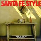Santa Fe Style by Christine Mather