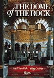 Grabar, Oleg: The Dome of the Rock Grabar, Oleg: The Dome of the Rock