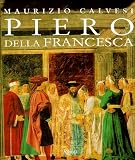 Calvesi, Maurizio: Piero Della Francesca