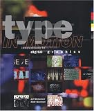 Woolman, Matt: Type in Motion : Innovations in Digital Graphics
