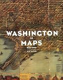 Miller, Iris: Washington in Maps Miller, Iris: Washington in Maps