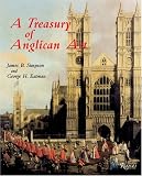 Simpson, James B.: A Treasury of Anglican Art
