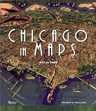 Holland, Robert: Chicago In Maps: 1612 To 2002 Holland, Robert: Chicago In Maps: 1612 To 2002