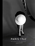 Schatzberg, Jerry: Paris, 1962: Yves Saint Laurent and Dior, the Early Collections Schatzberg, Jerry: Paris, 1962: Yves Saint Laurent and Dior, the Early Collections