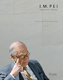 Wiseman, Carter: Im Pei Complete Works Wiseman, Carter: Im Pei Complete Works