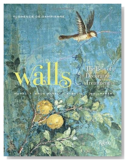 Walls: The Best of Decorative Treatments [Hardcover]