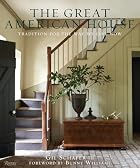 The Great American House: Tradition for the&hellip;