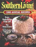 Southern Living 1995 Annual Recipes by&hellip;