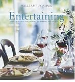 Williams, Chuck: Entertaining: Inspired Menus For Cooking with Family and Friends Williams, Chuck: Entertaining: Inspired Menus For Cooking with Family and Friends