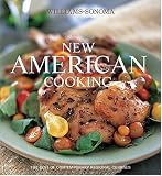 Williams-Sonoma: New American Cooking: The Best of contemporary Regional Cuisines Williams-Sonoma: New American Cooking: The Best of contemporary Regional Cuisines
