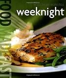 Barnard, Melanie: Weeknight Barnard, Melanie: Weeknight