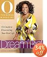 Dream Big: O's Guide to Discovering Your Best Life