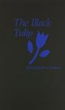 Dumas, Alexandre: The Black Tulip