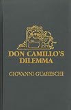 Guareschi, Giovanni: Don Camillo's Dilemma Guareschi, Giovanni: Don Camillo's Dilemma