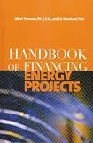 Thumann, Albert: Handbook Of Financing Energy Projects