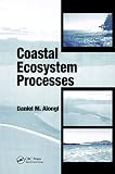 Alongi, D. M.: Coastal Ecosystem Processes