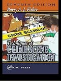 Block, Sherman: Techniques of Crime Scene Investigation