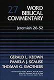Keown, Gerald: Jeremiah, 26-52 Keown, Gerald: Jeremiah, 26-52