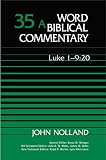 Nolland, John: Luke 1-9: 20 Nolland, John: Luke 1-9: 20