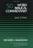 Bauckham, Richard J.: Word Biblical Commentary: Jude, 2 Peter Bauckham, Richard J.: Word Biblical Commentary: Jude, 2 Peter