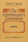 Huffman, John A.: Communicators Commentary Joshua