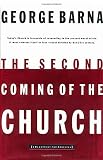 Barna, George: The Second Coming of the Church