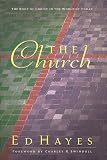 Swindoll, Charles R.: The Church: The Body Of Christ In The World Today Swindoll, Charles R.: The Church: The Body Of Christ In The World Today