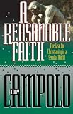 Campolo, Tony: A Reasonable Faith Campolo, Tony: A Reasonable Faith