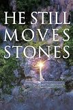 Lucado, Max: He Still Moves Stones Lucado, Max: He Still Moves Stones