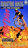 Brouwer, Sigmund: Mountain Biking . . . to the Extreme - Cliff Dive