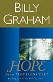 Graham, Billy: Hope for the Troubled Heart