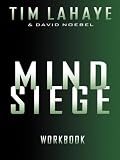 Lahaye, Tim: Mind Siege: A Study in Discerning the Times Lahaye, Tim: Mind Siege: A Study in Discerning the Times