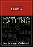 Graves, Stephen: Cornerstones for Calling Graves, Stephen: Cornerstones for Calling