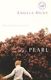 Hunt, Angela Elwell: The Pearl Hunt, Angela Elwell: The Pearl
