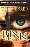 Dekker, Ted: Blink Dekker, Ted: Blink