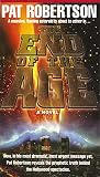 Robertson, Pat: The End of the Age Robertson, Pat: The End of the Age