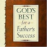 Countryman, J.: God's Best for a Father's Success