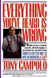 Campolo, Tony: Everything You'Ve Heard Is Wrong Campolo, Tony: Everything You'Ve Heard Is Wrong