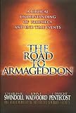 Walvoord, John F.: The Road To Armageddon Walvoord, John F.: The Road To Armageddon