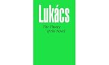 Theory of the Novel (0850362369) by Lukacs, Georg Lukacs, Georg: Theory of the Novel