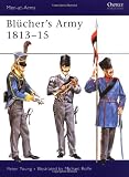 Young, Peter: Blucher's Army: 1813-1815 Young, Peter: Blucher's Army: 1813-1815