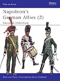Pivka, Otto Von: Napoleons German Allies (2): Nassau and Oldenburg Pivka, Otto Von: Napoleons German Allies (2): Nassau and Oldenburg