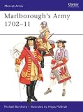 Barthorp, Michael: Marlborough's Army 1702-11 Barthorp, Michael: Marlborough's Army 1702-11