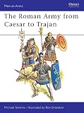 The Roman Army from Caesar to Trajan (0850455286) by Simkins, Michael Simkins, Michael: The Roman Army from Caesar to Trajan
