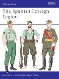 Scurr, John: The Spanish Foreign Legion Scurr, John: The Spanish Foreign Legion