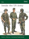Rottman, Gordon: Inside the Us Army Rottman, Gordon: Inside the Us Army
